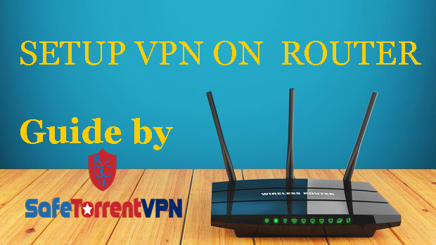setup-vpn-on-a-router